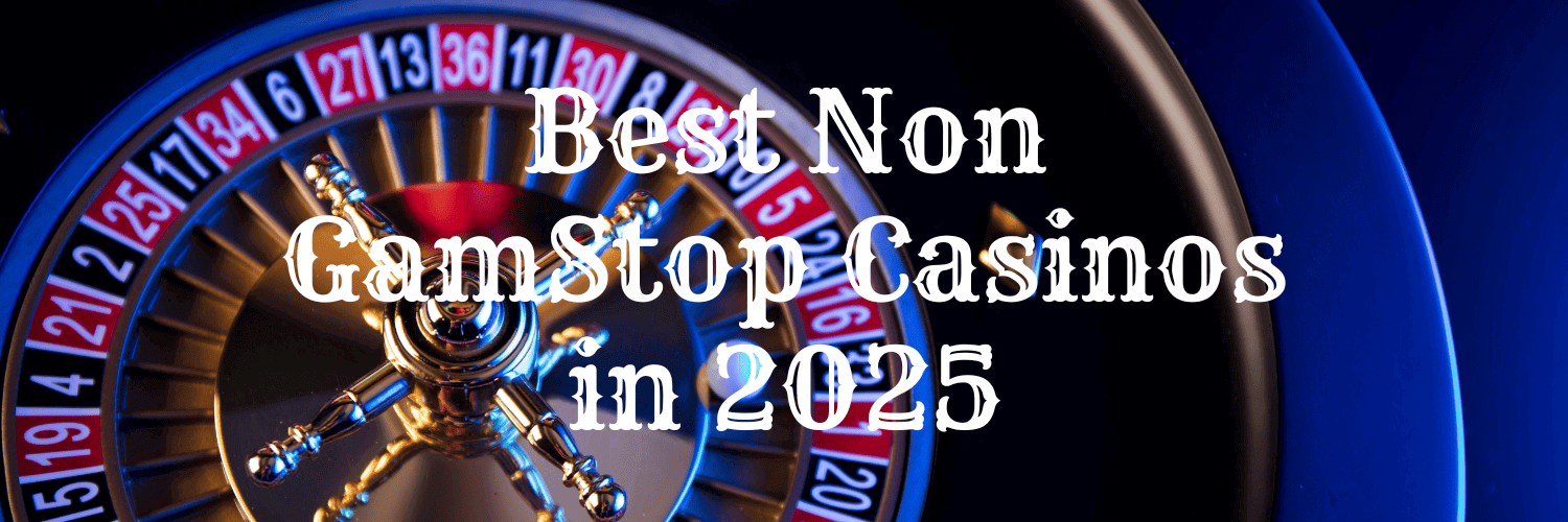 Exploring Non Gamstop UK Casinos The Ultimate Guide Exploring Non Gamstop UK Casinos The Ultimate Guide